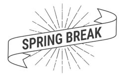 Spring Break